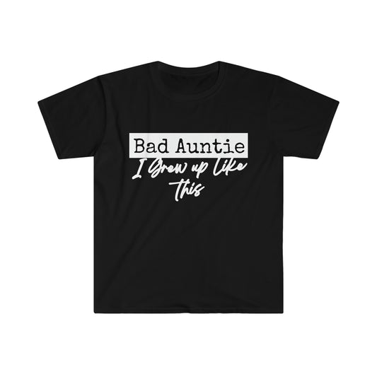 Bad Auntie T-Shirt more colors