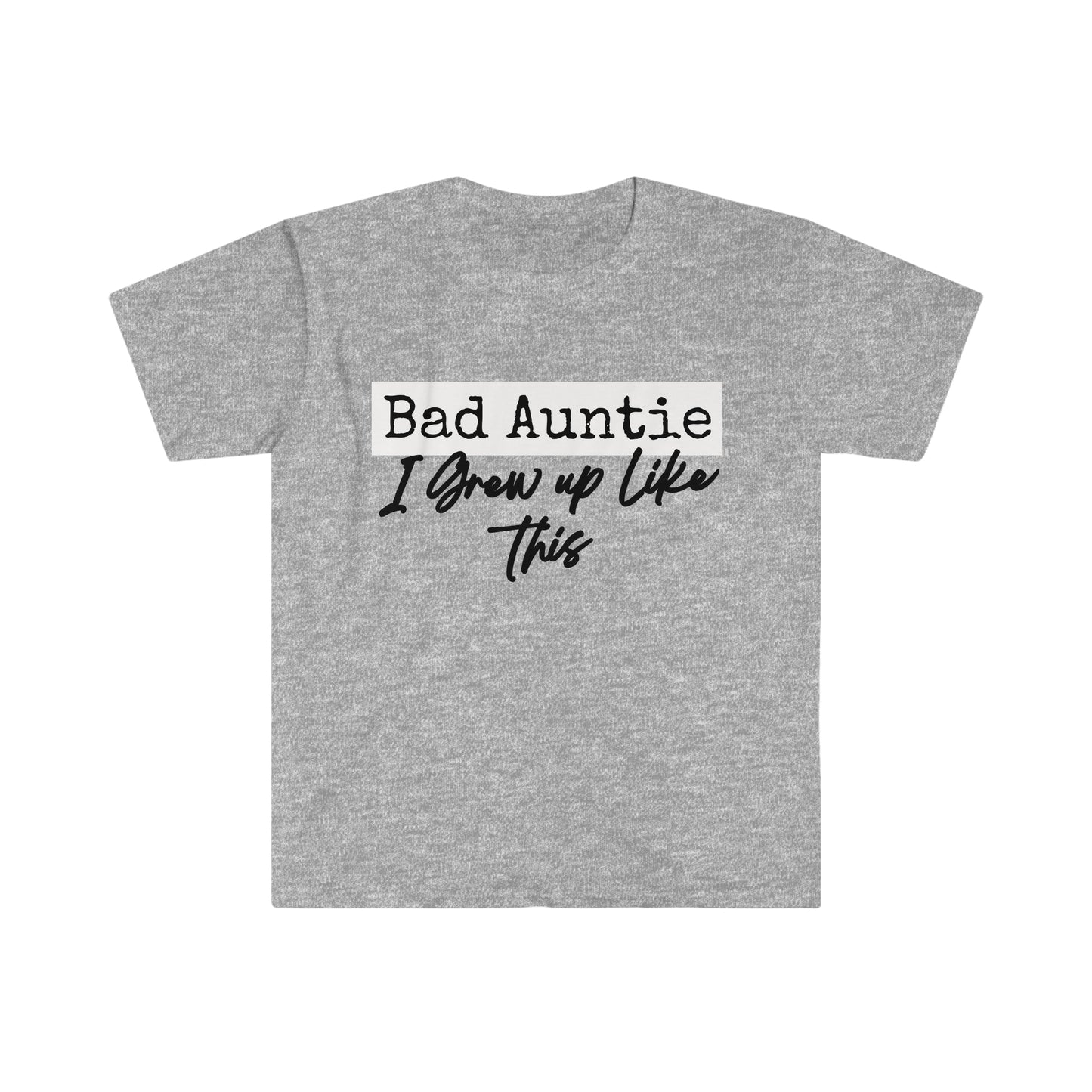 Bad Auntie T-Shirt