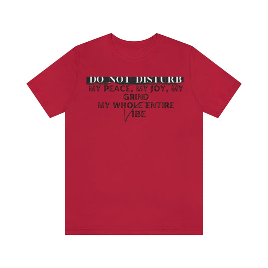 DO NOT DISTURB Jersey Short Sleeve Tee