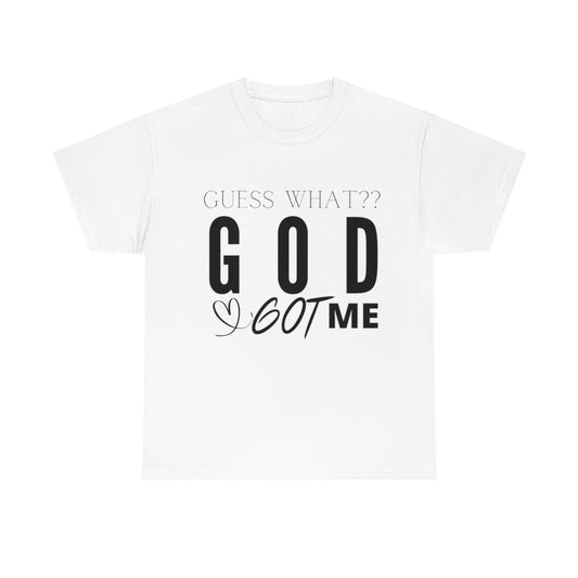 GOD GOT ME TEE